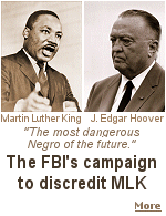 The FBI believed the Communist Party planned to gain control over the Civil Rights Movement and its most prominent spokesman, Martin Luther King.